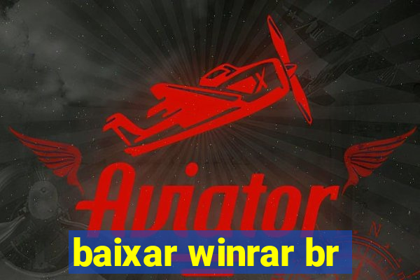 baixar winrar br